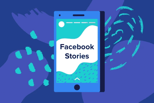 How to Use Facebook Stories for Marketing?