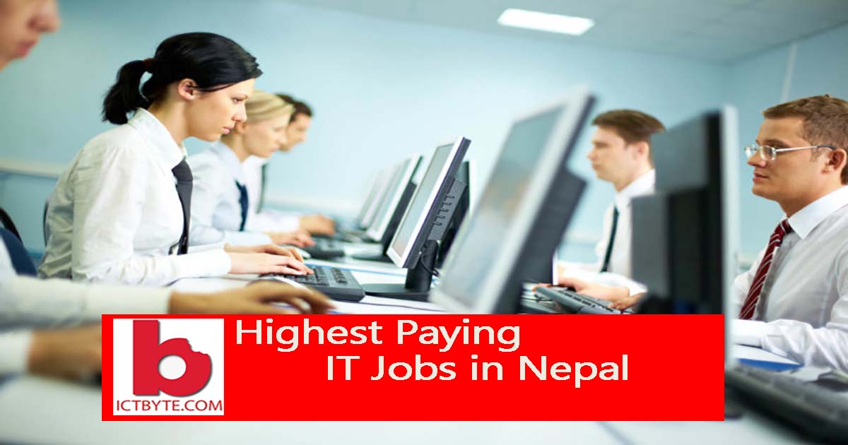 Highest Paying IT Jobs In Nepal- Find High Salary Jobs In Nepal (2023 Oct Update)