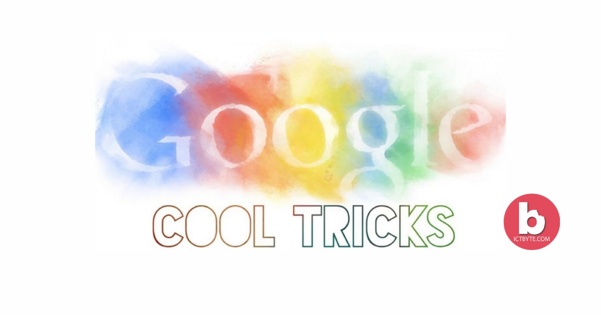 10 Google cool tricks that you’d love to know
