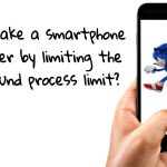 background process in smartphone
