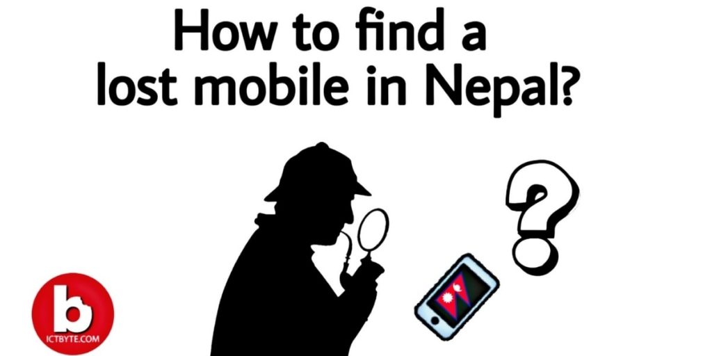 how to find a lost mobile Nepal