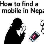 how to find a lost mobile Nepal