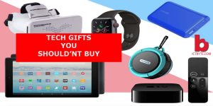 tech gifts you shouldnt buy