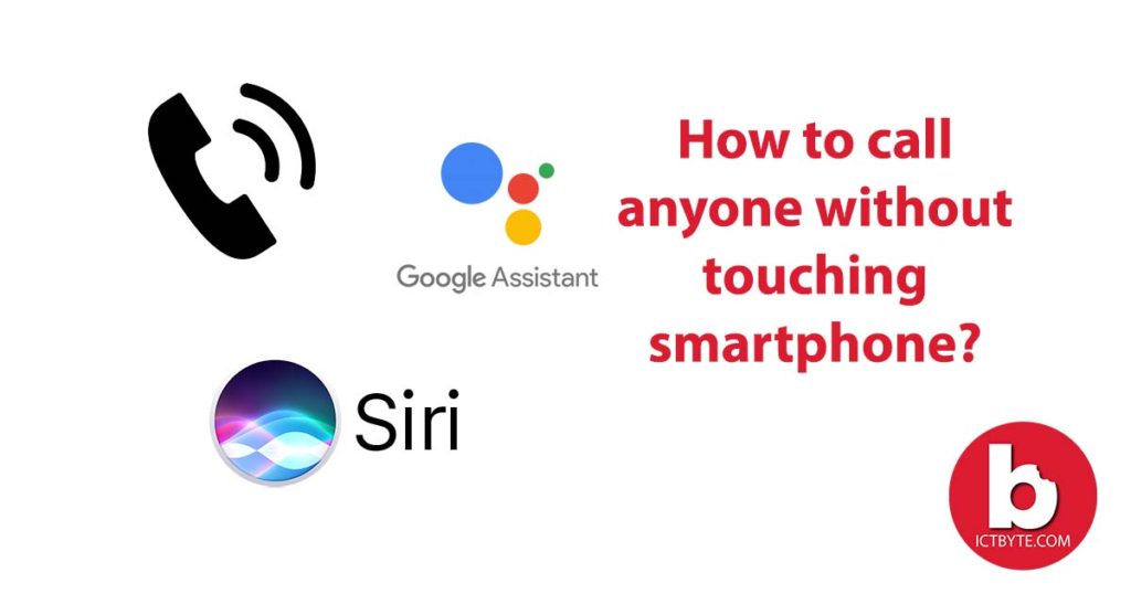 dial anyone without touching the smartphone