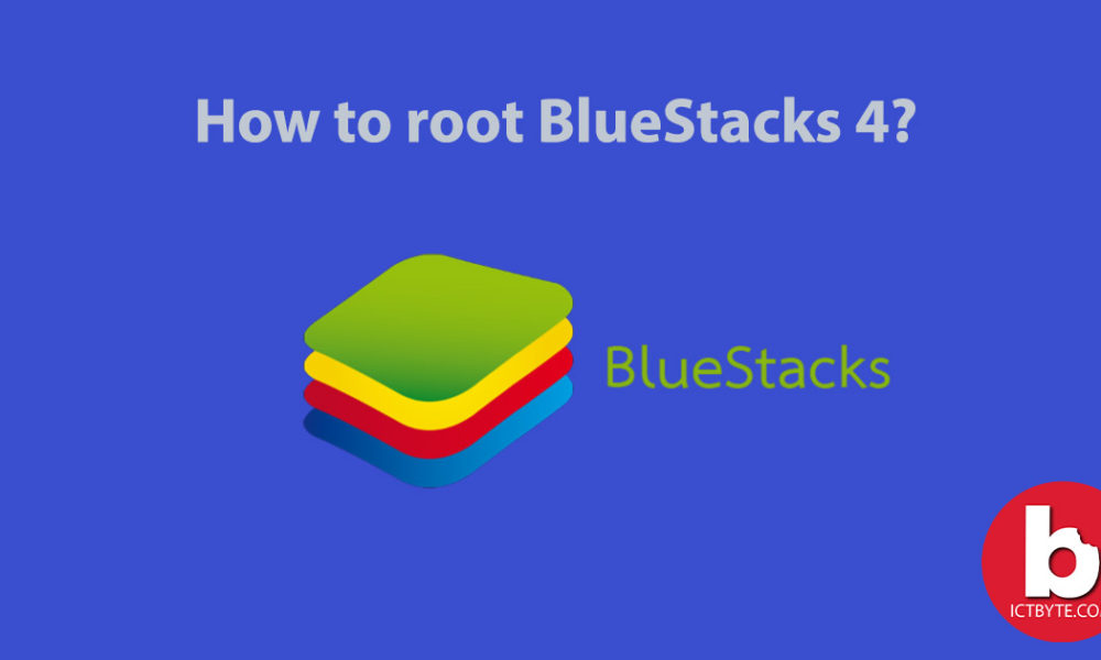 How to Root BlueStacks 4: Bluestacks Tweaker 2023