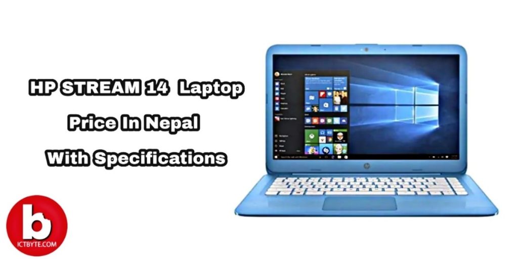 HP STREAM 14 Laptop Price in Nepal with Specifications HP STREAM 14 price and specs in Nepal 2020
