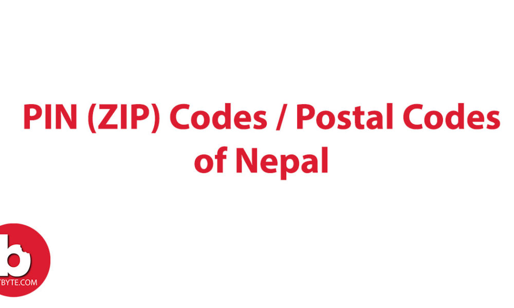  PIN (ZIP) Codes / Postal Codes of Nepal