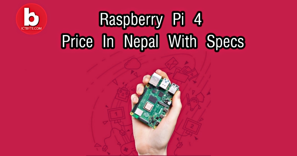 Raspberry Pi 4 Price In Nepal with Specs