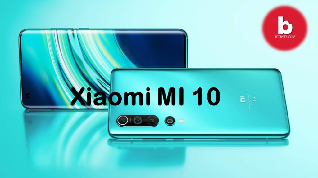 Xiaomi MI 10 with Snapdragon 865 and 108 MP camera Mi Note 10 Lite price in Nepal with specifications
