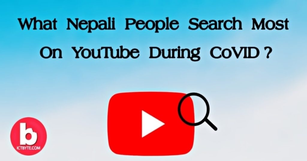 Youtube search during COVID