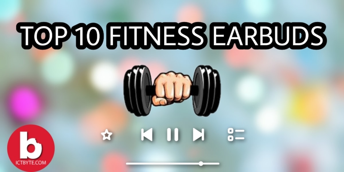 earbuds for fitness top 10