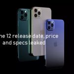 iPhone 12 release date, price and specs leaked