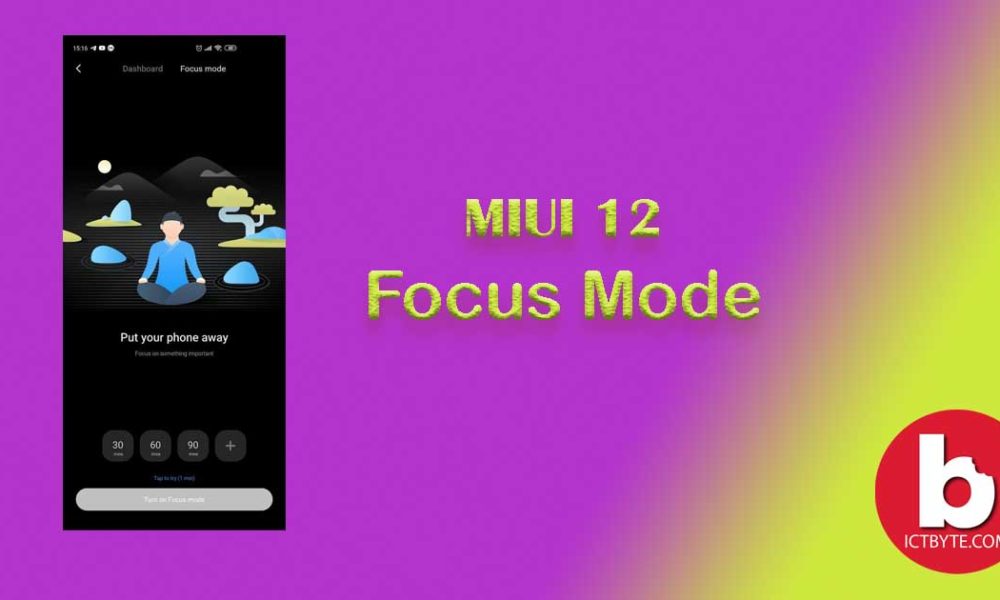 MIUI 12-focus mode