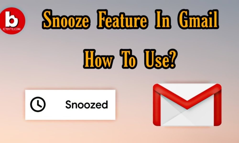  Snooze Feature in Gmail. How to use it?