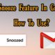 snooze feature in gmail how to use