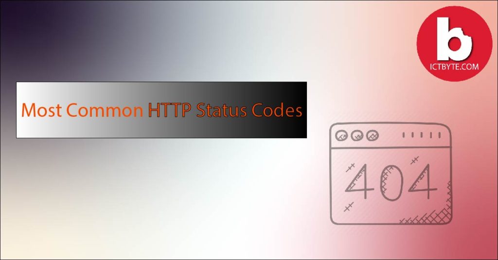 Top 5 HTTP Status Codes for Best SEO Practices – ICT BYTE