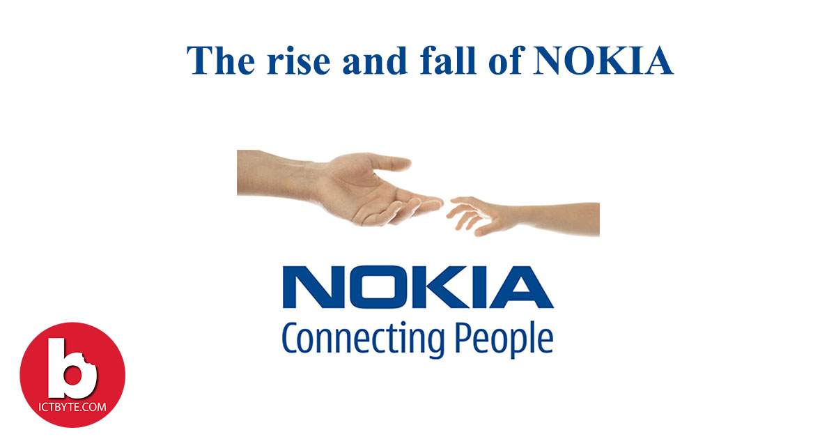 The rise and fall of Nokia Feature
