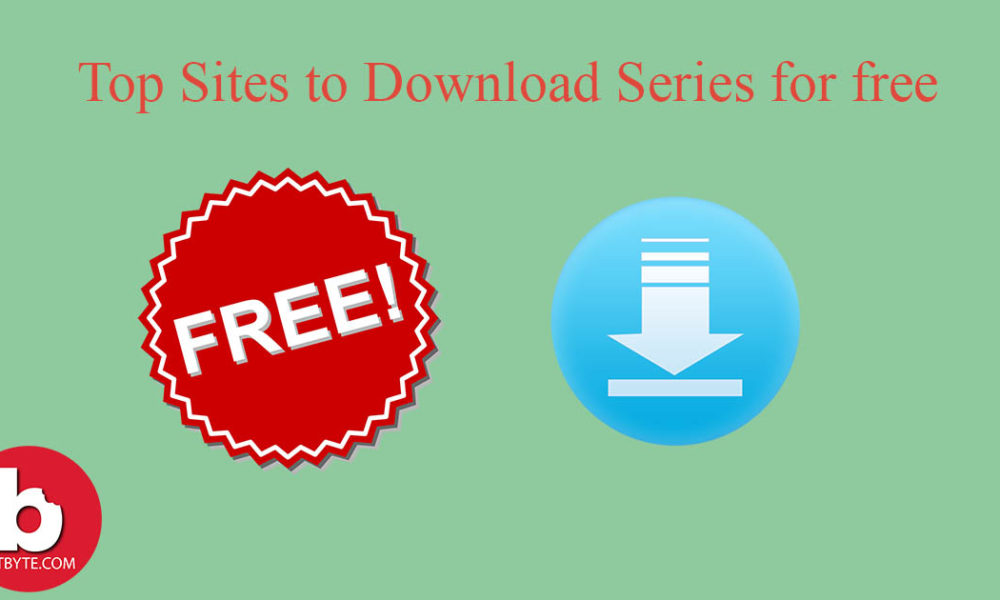 Top sites to download series for free