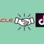 deal for tiktok oracle