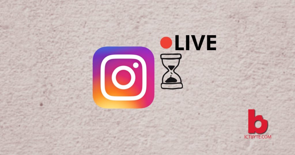 Instagram live stream extended for up to 4 hours