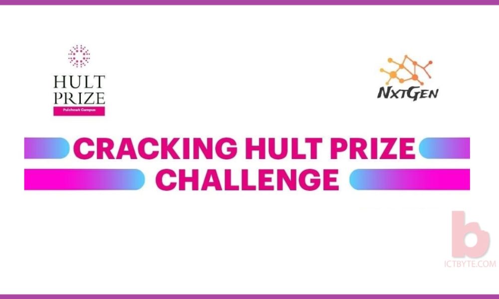 Cracking Hult Prize Challenge | Hult Prize at IOE