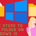 Simple Steps to Lock a Folder on Windows 10