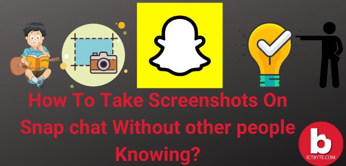 How To Take Screenshots On Snap chat Without other people Knowing