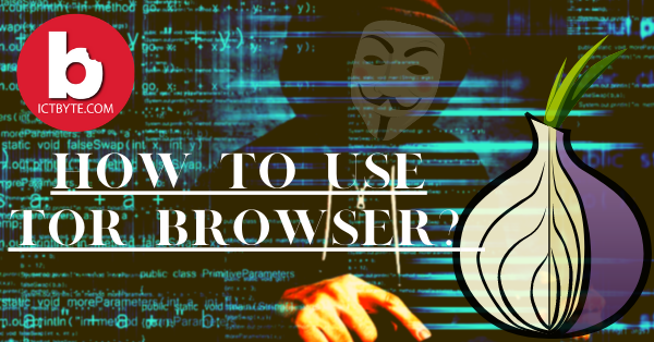 How to use TOR browser