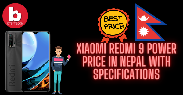 Xiaomi Redmi 9 Power Price in Nepal With Specifications