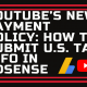 YouTube’s New Payment Policy: How To Submit U.S. Tax Info In AdSense