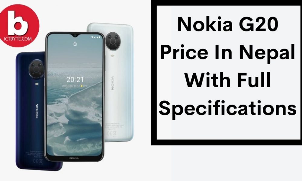 Nokia G20 Price In Nepal With Full Specifications