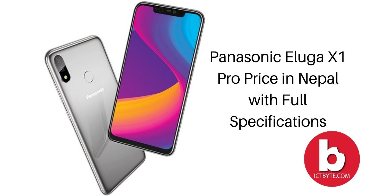 Panasonic Eluga X1 Pro Price in Nepal with Full Specifications