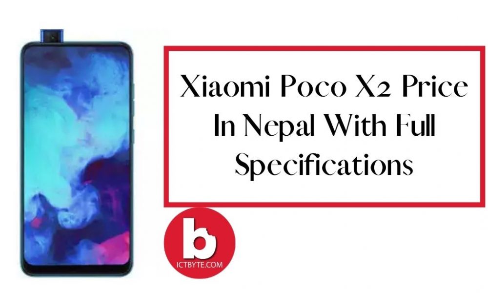 Xiaomi Poco X2 Price In Nepal With Full Specifications
