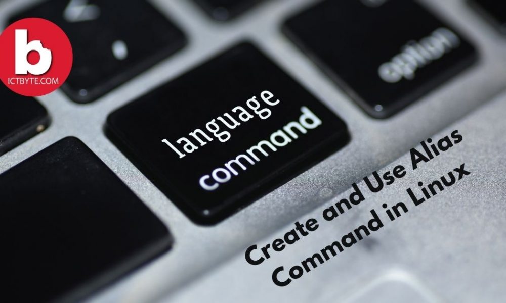 Create and Use Alias Command in Linux