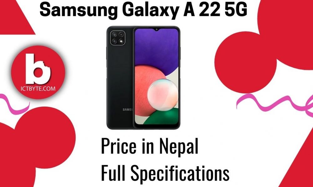 Samsung Galaxy A 22 5G Price in Nepal with Full Specifications [2021]