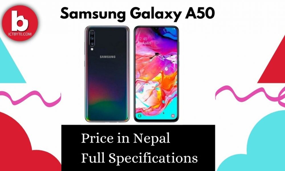 Samsung Galaxy A50 Price in Nepal with Full Specifications [2022]