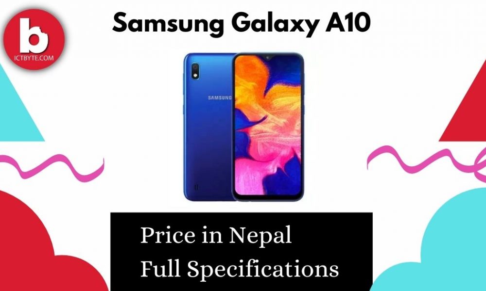  Samsung Galaxy A10 Price in Nepal with Full Specifications [2022]