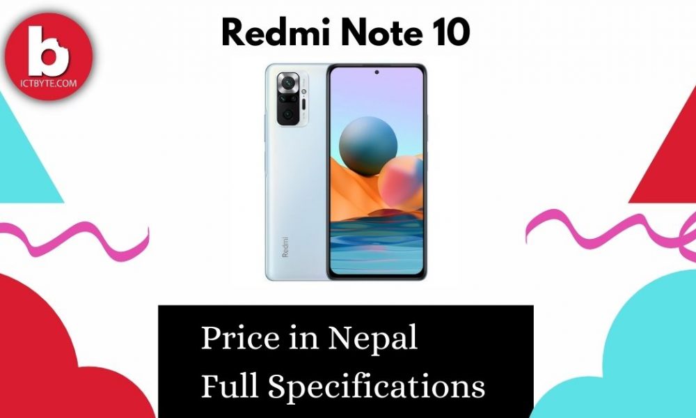 Redmi Note 10 Price in Nepal with Full Specifications [2022]