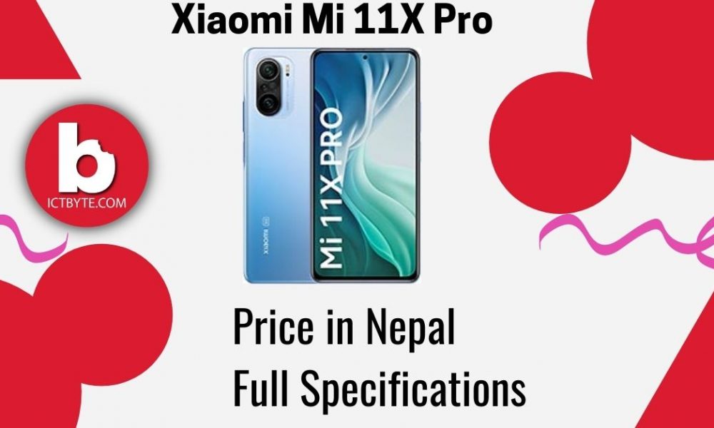 Xiaomi Mi 11X Pro Price in Nepal with Full Specifications [2022]