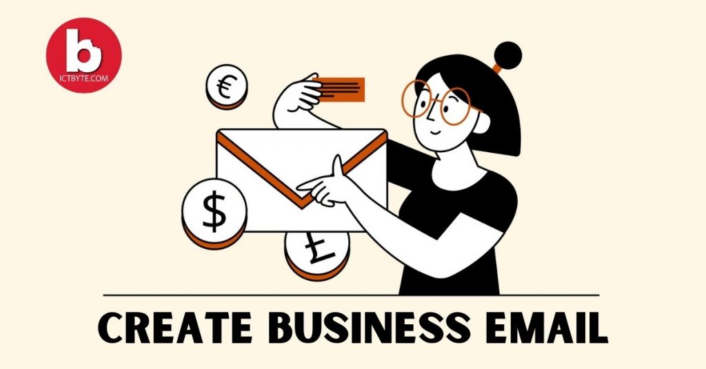 Create a Business Email in Just 5 Minute