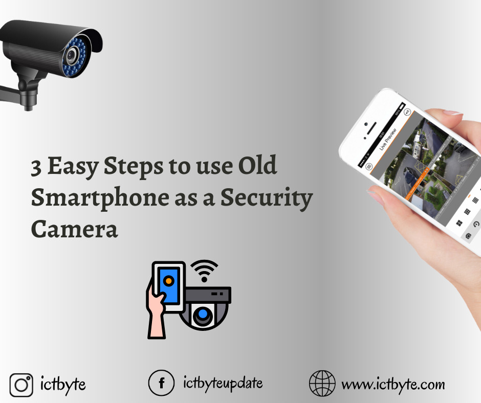 old Smartphone as a home security camera