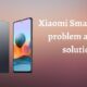 Problems faced by Xiaomi smartphone users and solution