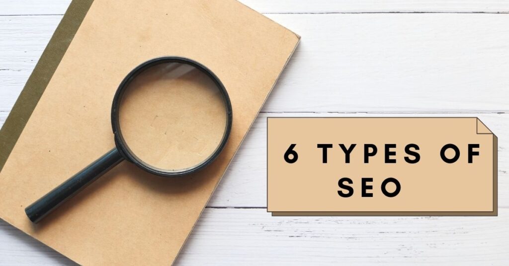 Types of SEO to Enhance Website types of seo