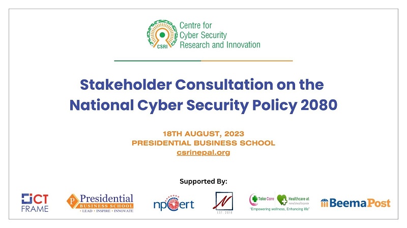 National Cyber Security Policy 2080 – Stakeholder Consultation