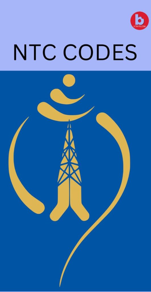Nepal Useful NTC Codes You Must Know in 2023 ICT BYTE