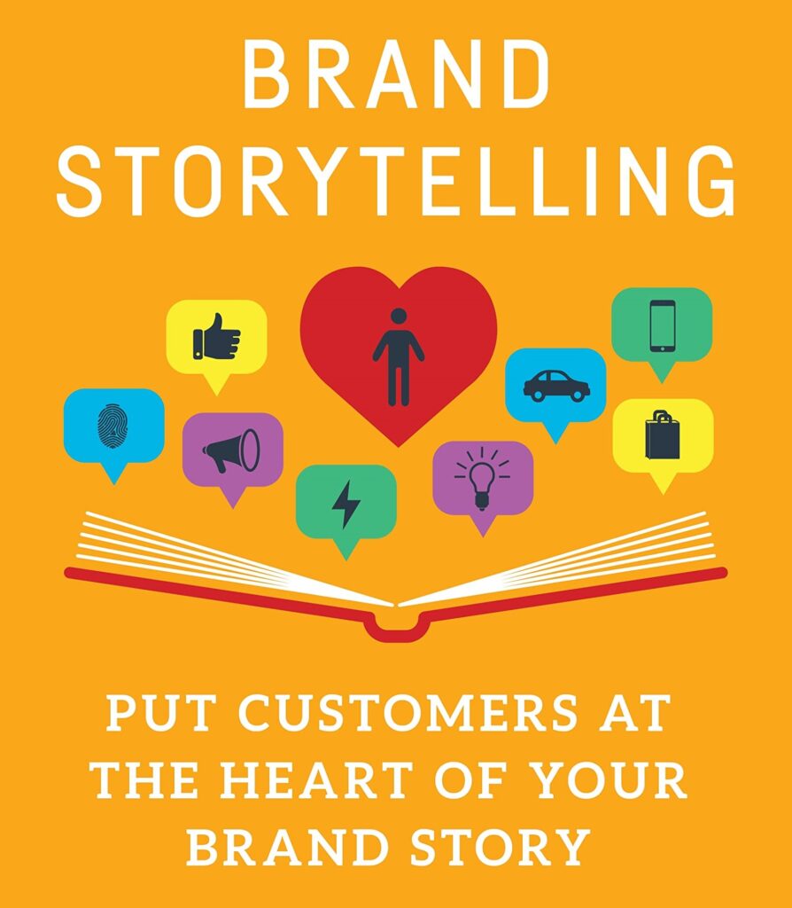 Put customer at the heart of your brand story
